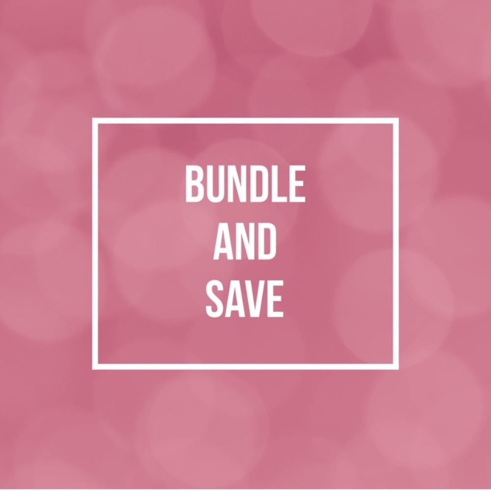 Bundle & Save 💴